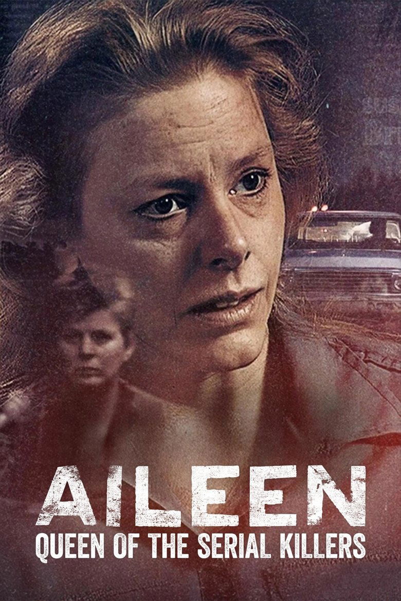 Aileen: Serijinių žudikų karalienė