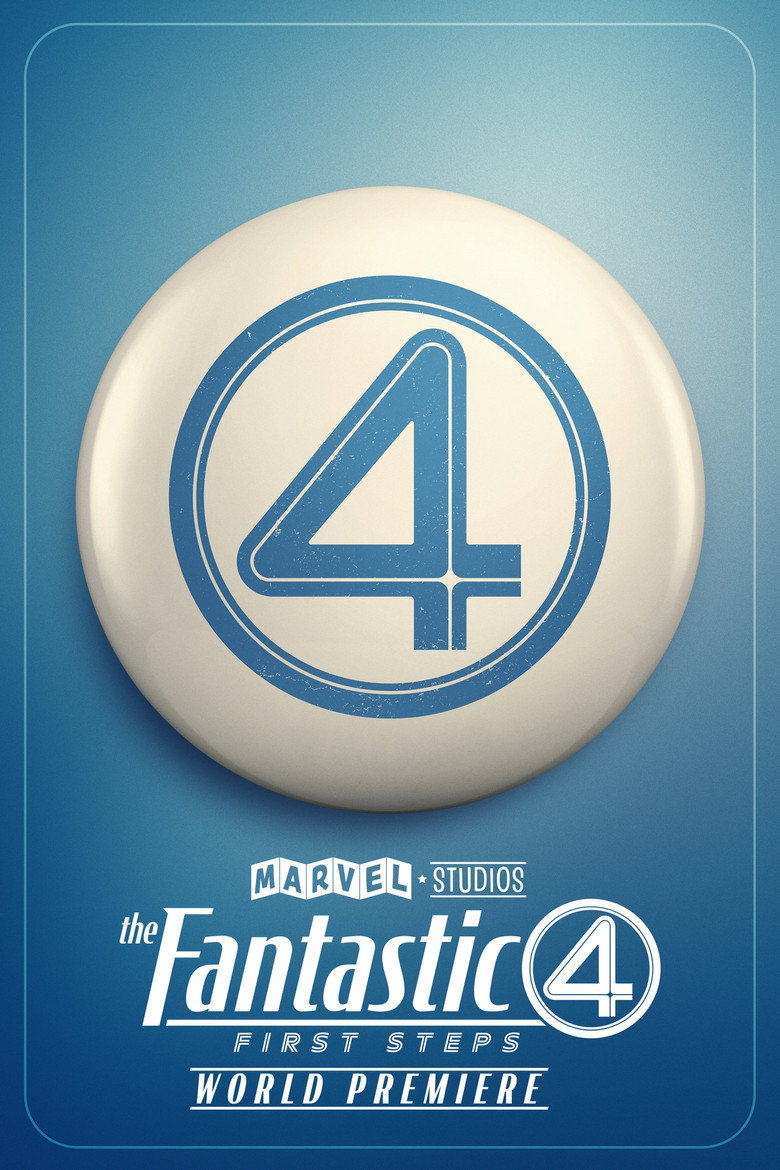 Marvel Studios' The Fantastic Four: First Steps - World Premiere